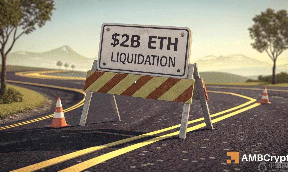 以太坊的$ 2B清算风险：短暂的挤压会散发出ETH吗？