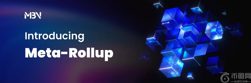 Meta-Rollup正式发布：技术创新与多链应用场景全解析