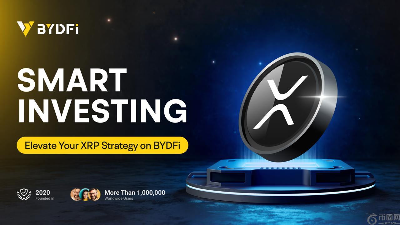 XRP投资者指南：如何使用BYDFI平台最大化投资回报