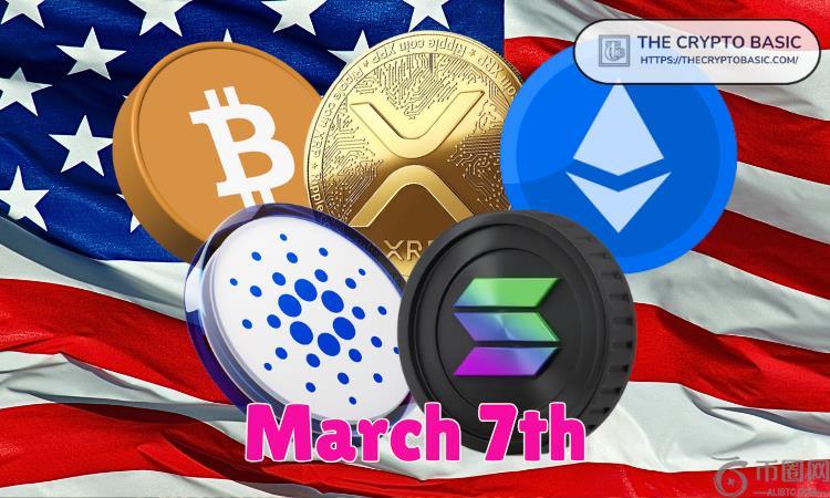 为什么3月7日对于比特币和更广泛的加密市场至关重要