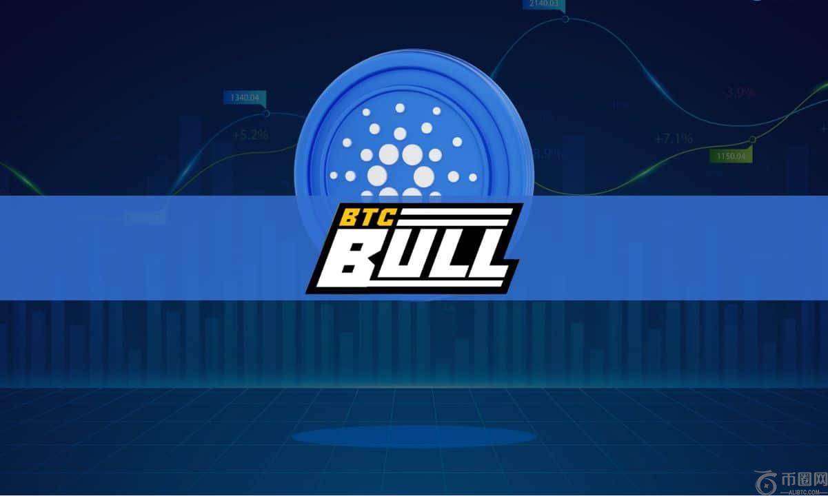 Cardano Soars 20％，可能是ADA的下一个$ 5，因为BTCBULL PRESALE增益势头